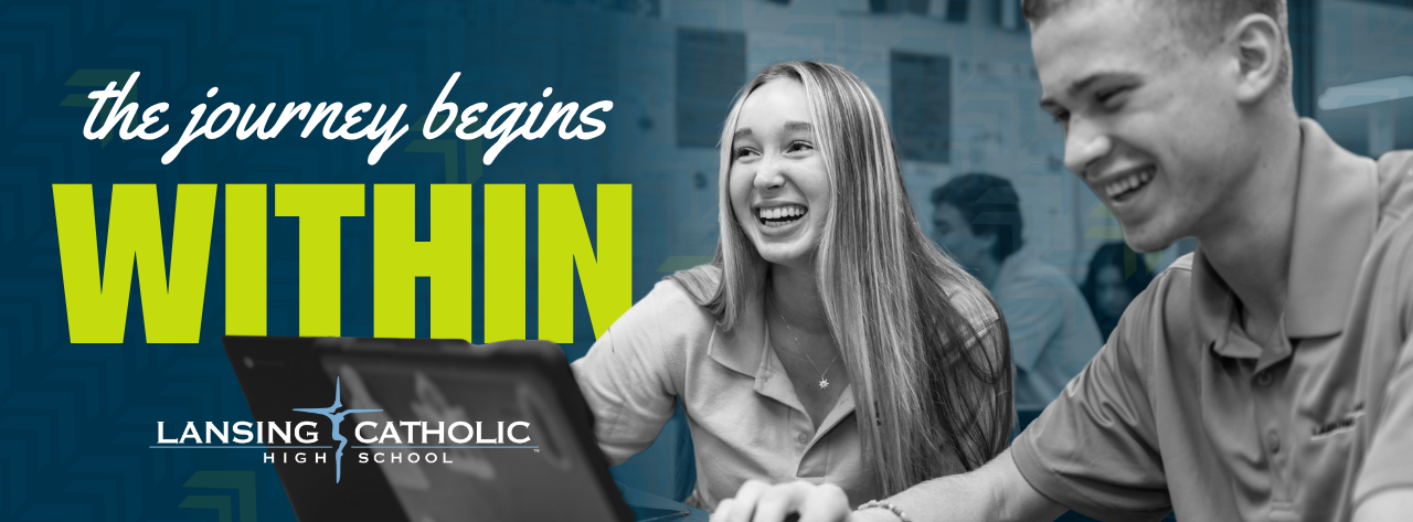 A Place For You - with a image of a Lansing Catholic High School Student