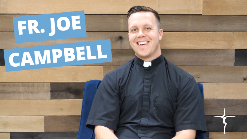 Priest and text Fr. Joe Campbell